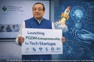 EDII Announces PGDM Entrepreneurship for Tech Startups